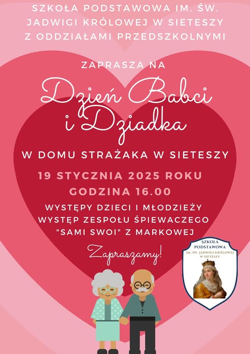 Plakat informacyjny - Zapraszamy na dzień Babci i Dziadka w domu strażaka w Sieteszy 19 stycznia 2025 r. godzina 16:00